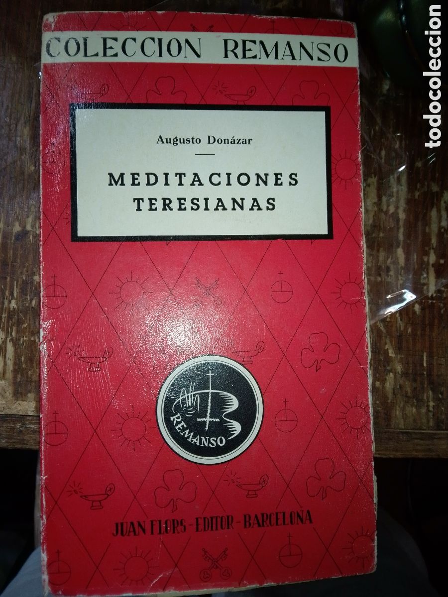 Libros de segunda mano: MEDITACIONES TERESIANAS. DONAZAR, AUGUSTO. JUAN FLORS. 1957