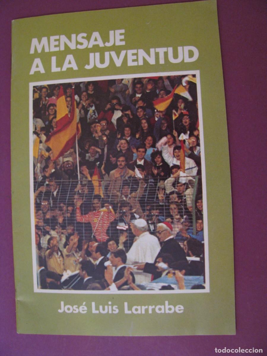 Libros de segunda mano: CUADERNOS BAC N&ordm; 70. 1983. MENSAJE A LA JUVENTUD