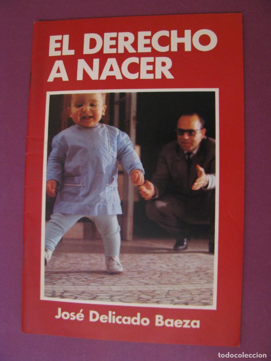 Libros de segunda mano: CUADERNOS BAC N&ordm; 64. 1983. EL DERECHO A NACER