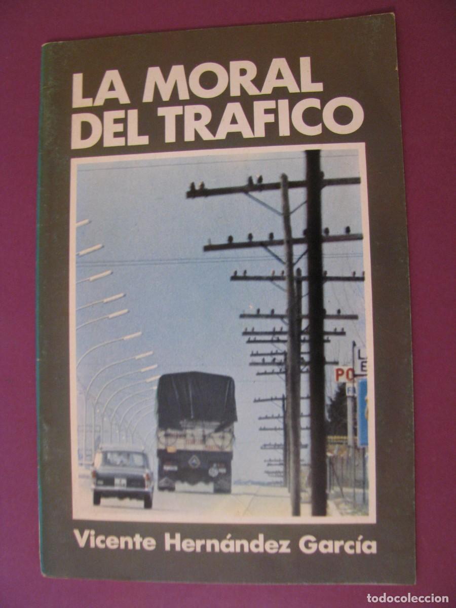 Libros de segunda mano: CUADERNOS BAC N&ordm; 29. 1979. LA MORAL DEL TRAFICO