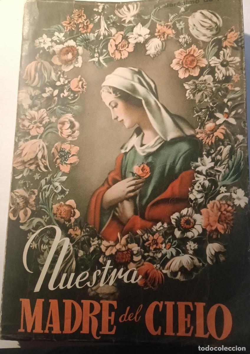 Libros de segunda mano: Nuestra madre en el cielo