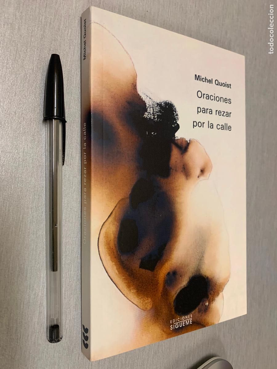 Libros de segunda mano: ORACIONES PARA REZAR POR LA CALLE / MICHEL QUOIST / EDICIONES S&Iacute;GUEME 2007