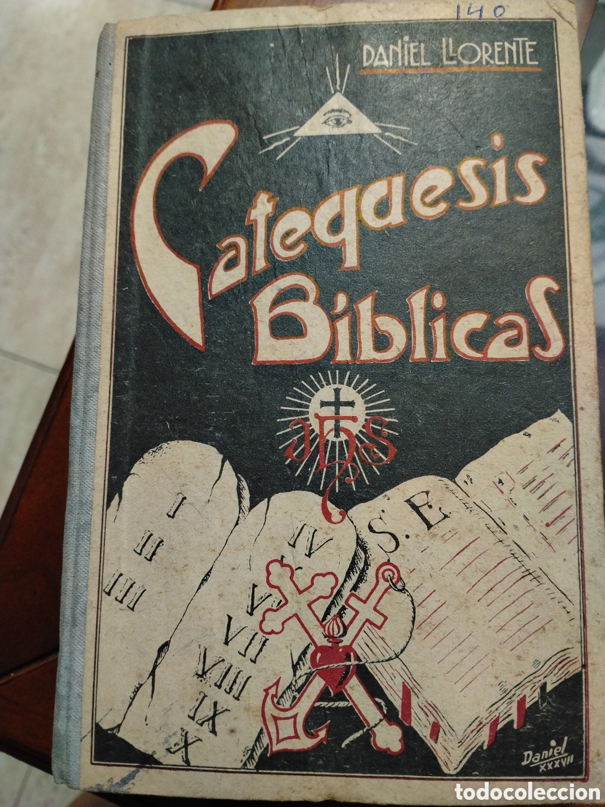 Libros de segunda mano: CATEQUESIS B&Iacute;BLICAS - DANIEL LLORENTE - IMPPRENTA Y LIBRER&Iacute;A - CASA MART&Iacute;N 1937.