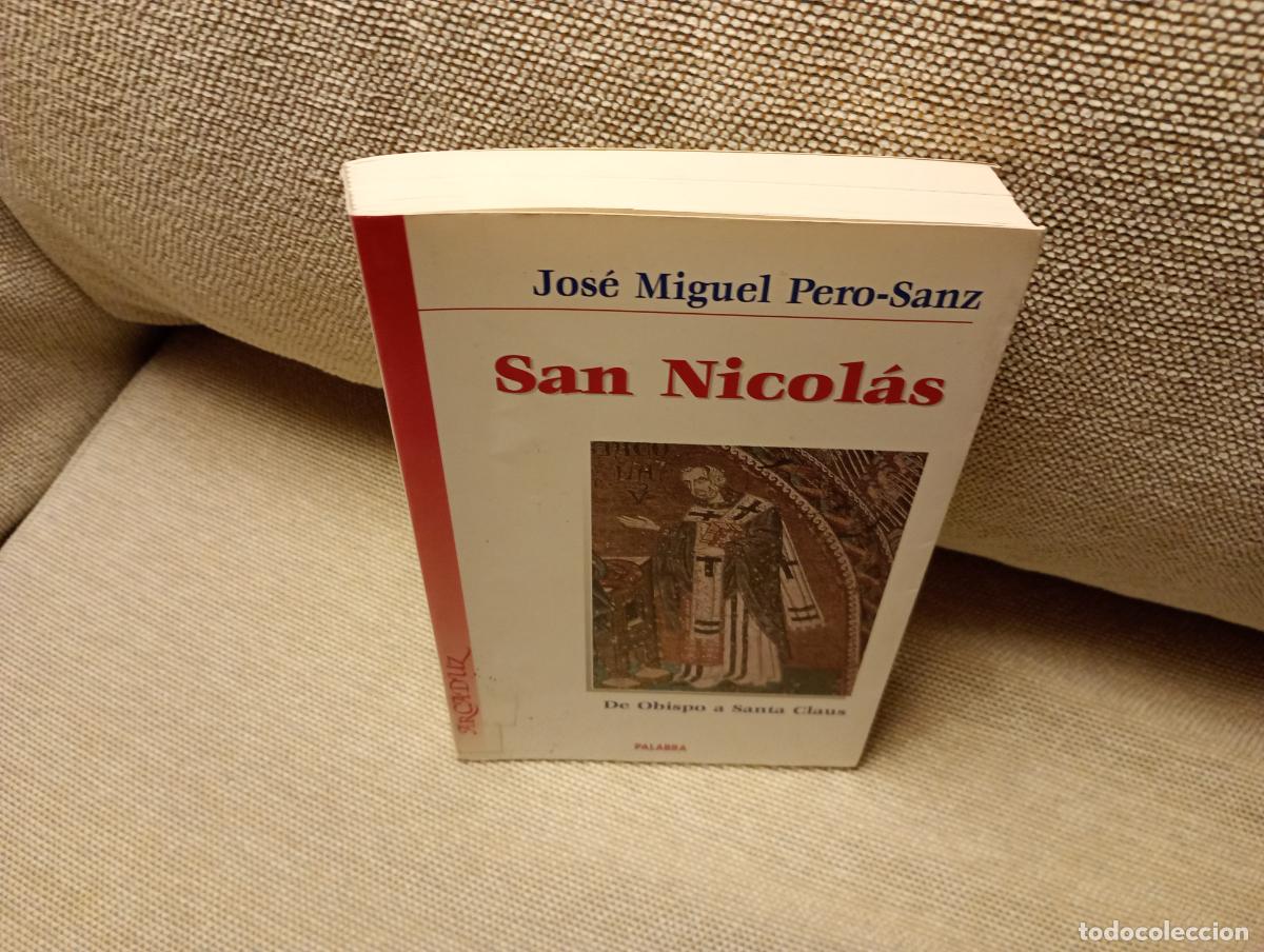 Libros de segunda mano: SAN NICOLAS DE OBISPO A SANTA CLAUS