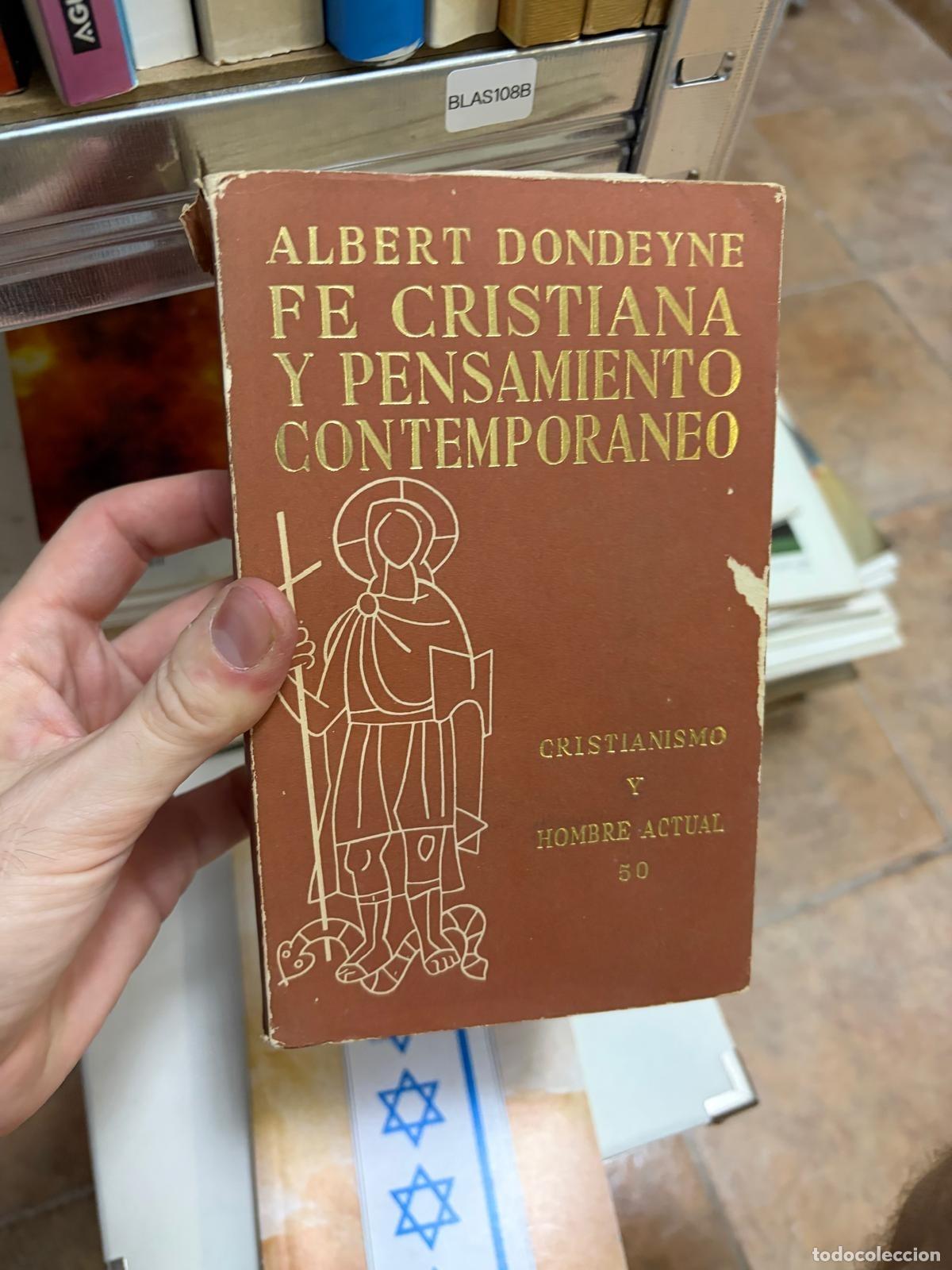 Libros de segunda mano: BLAS108B Albert Dondeyne Fe cristiana y pensamiento contempor&aacute;neo Guadarrama