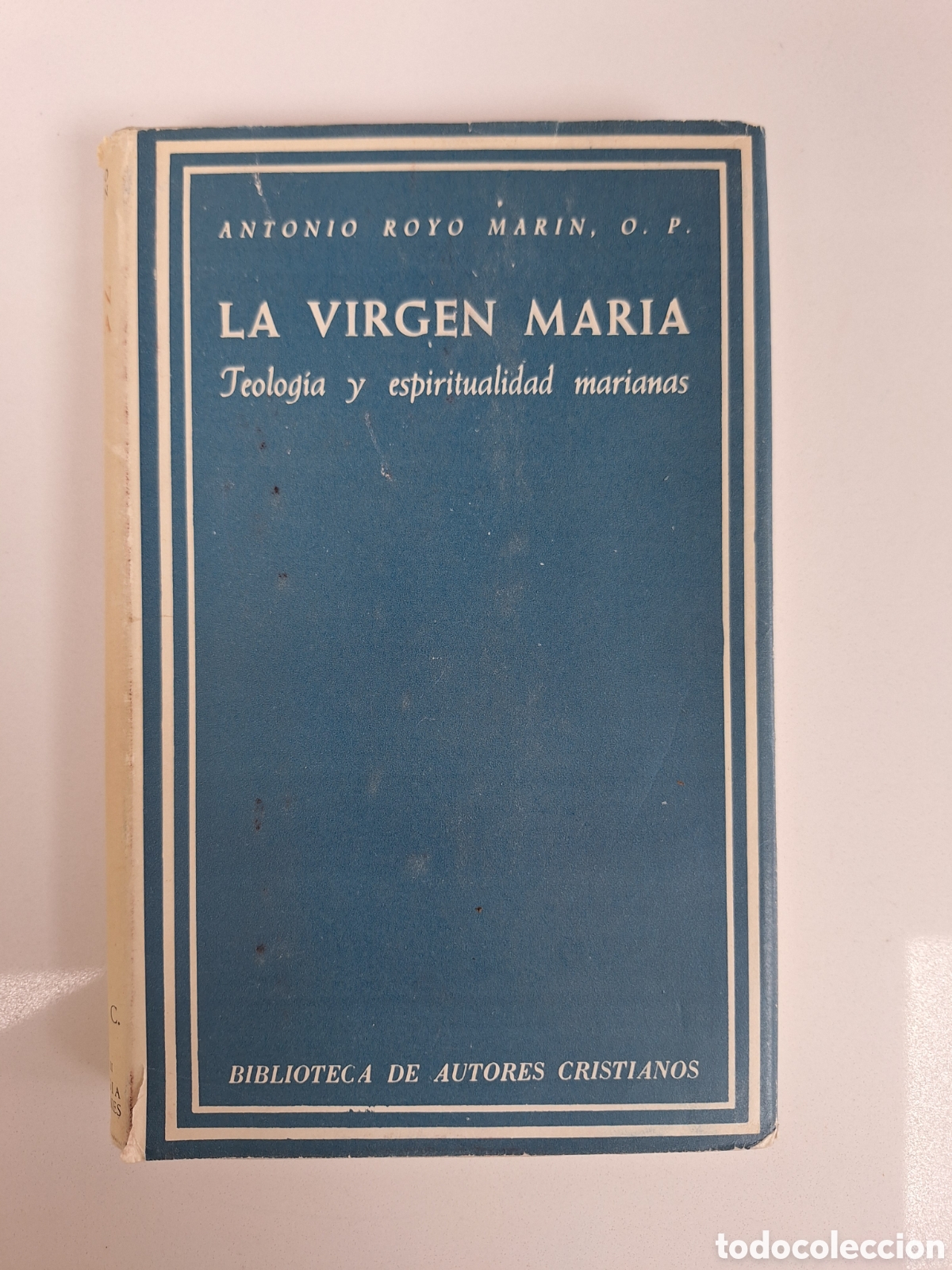 Libros de segunda mano: A. ROYO MARIN, La Virgen Maria, BAC