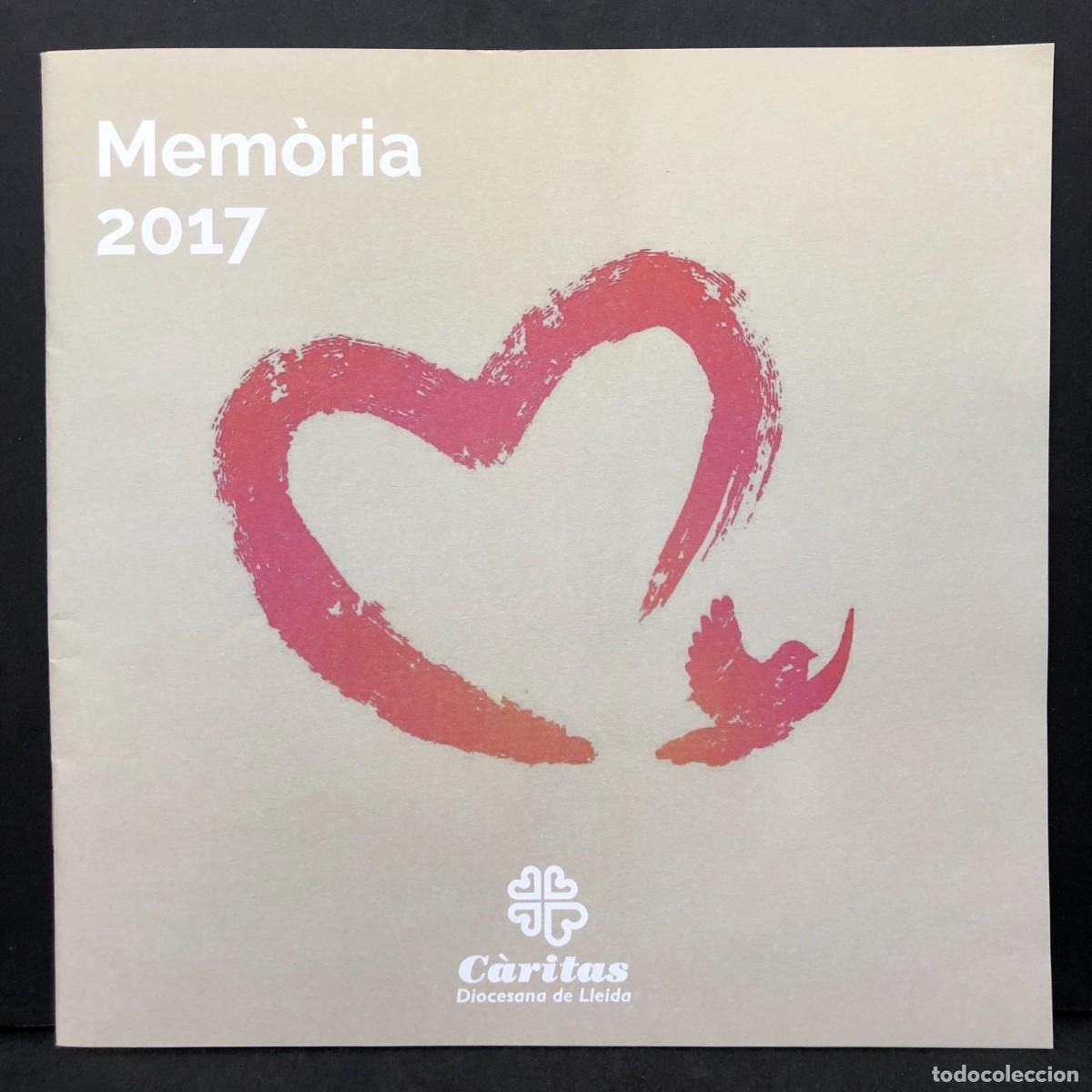 Libros de segunda mano: MEM&Ograve;RIA 2017 - C&Agrave;RITAS DIOCESANA DE LLEIDA - C&Agrave;RITAS / 2133