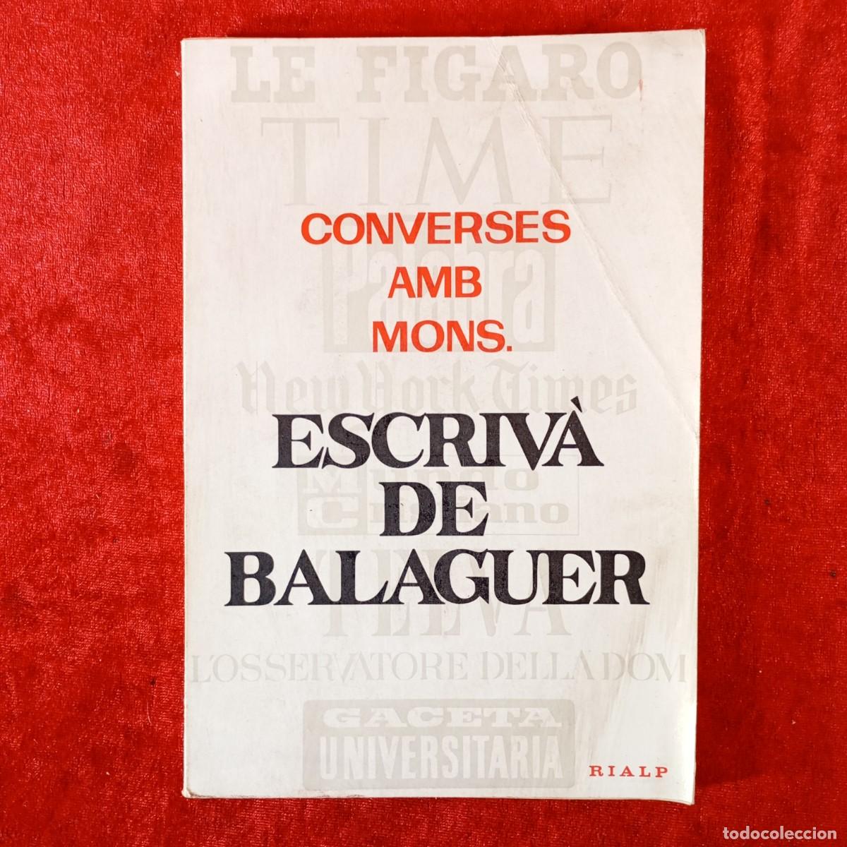 Libros de segunda mano: CONVERSES AMB MONS. ESCRIV&Agrave; DE BALAGUER - RIALP - 1970 / 2174