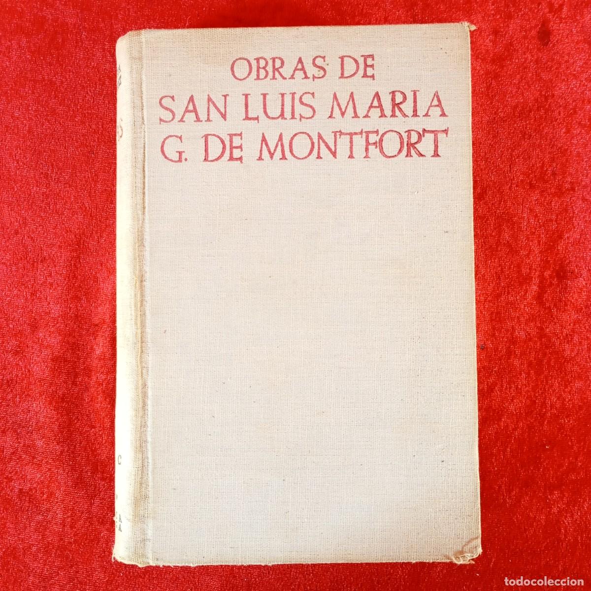 Libros de segunda mano: OBRAS DE SAN LUIS MARIA G. DE MONTFORT - BIBLIOTECA DE AUTORES CRISTIANOS / 4