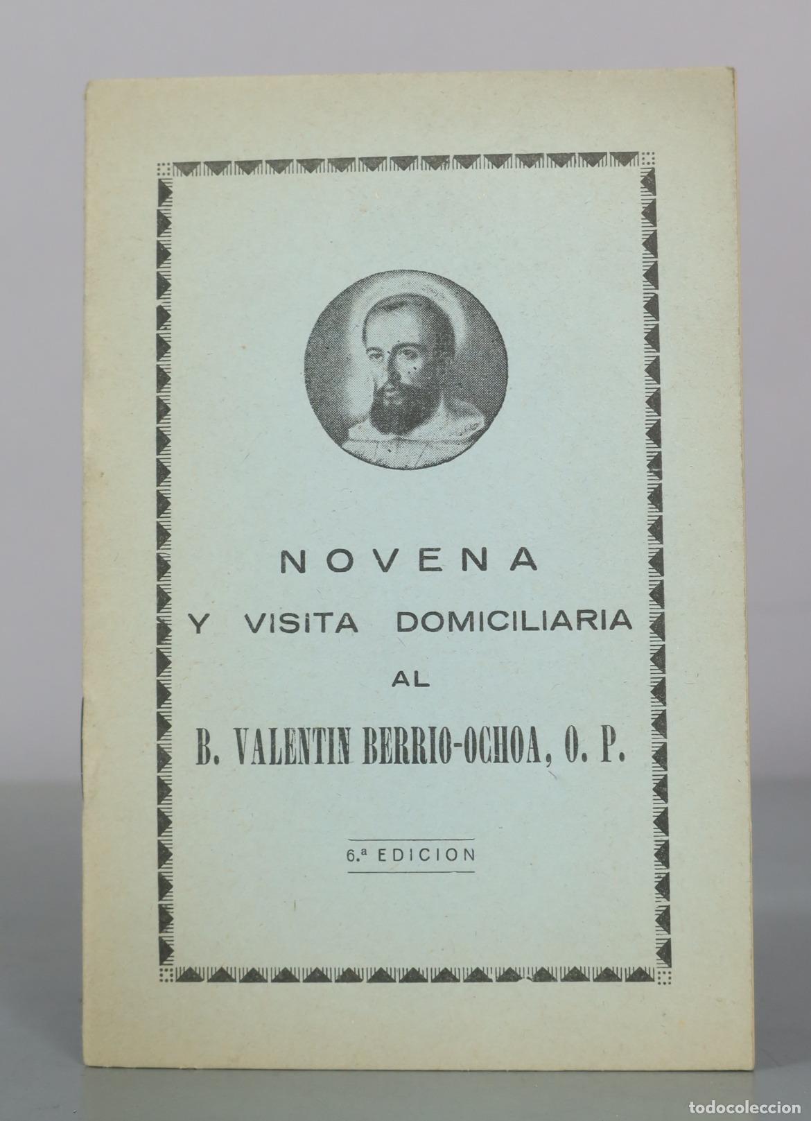 Libros de segunda mano: Novena y visita domiciliaria al B. Valentin Berrio-Ochoa, O.P. - 6a edicion - Verdes