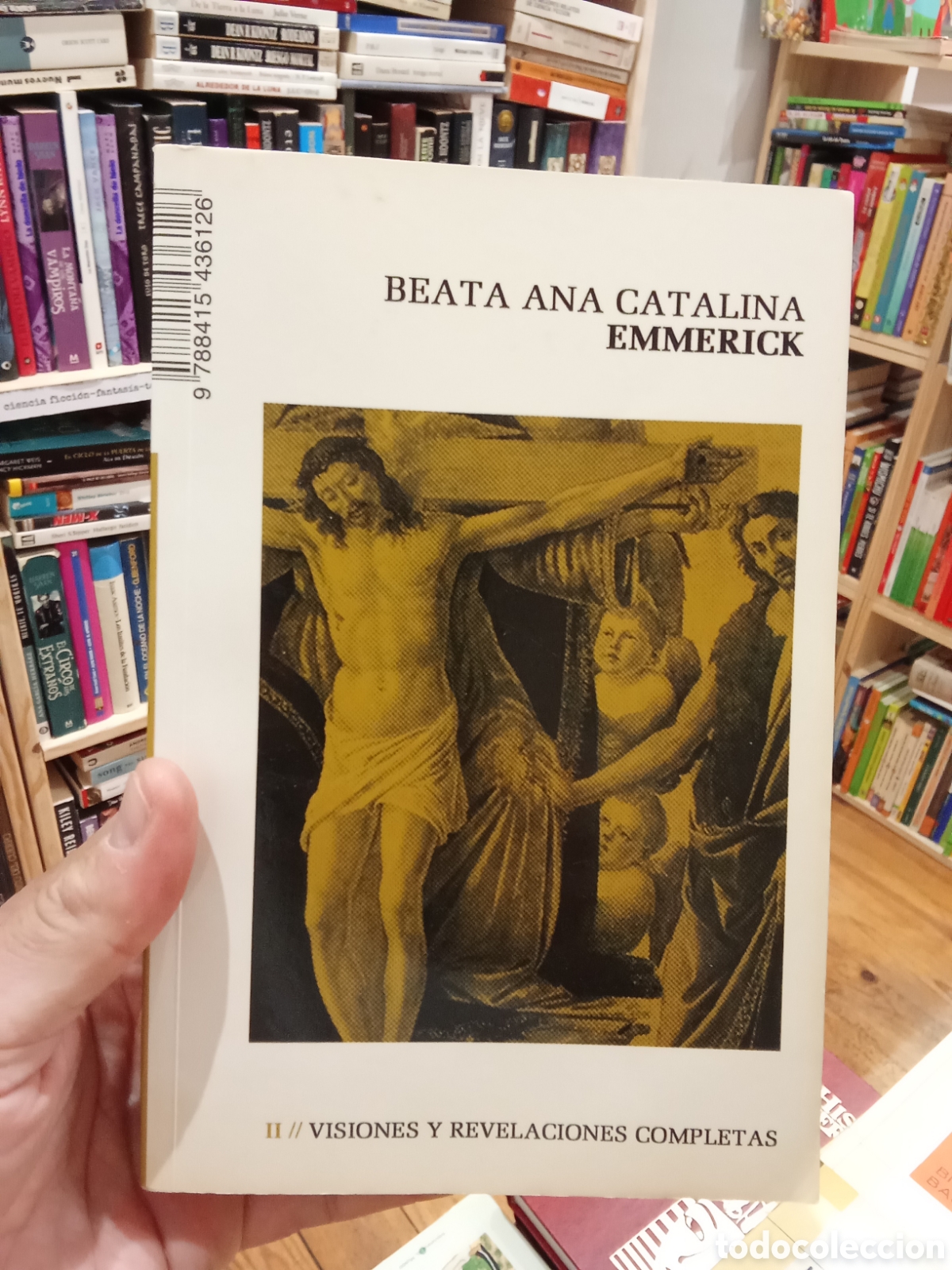 Libros de segunda mano: Beata Ana Catalina Emmerick - Visiones y revelaciones completas - Ciudadela Libros