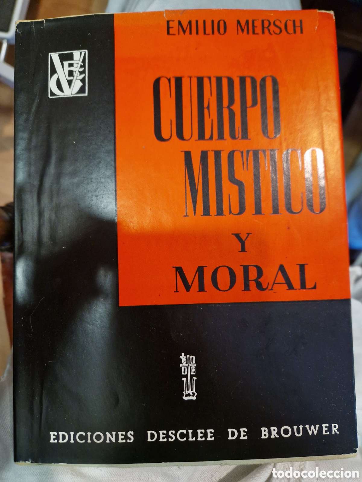 Libros de segunda mano: MERSCH, Emilio. Cuerpo m&iacute;stico y moral
