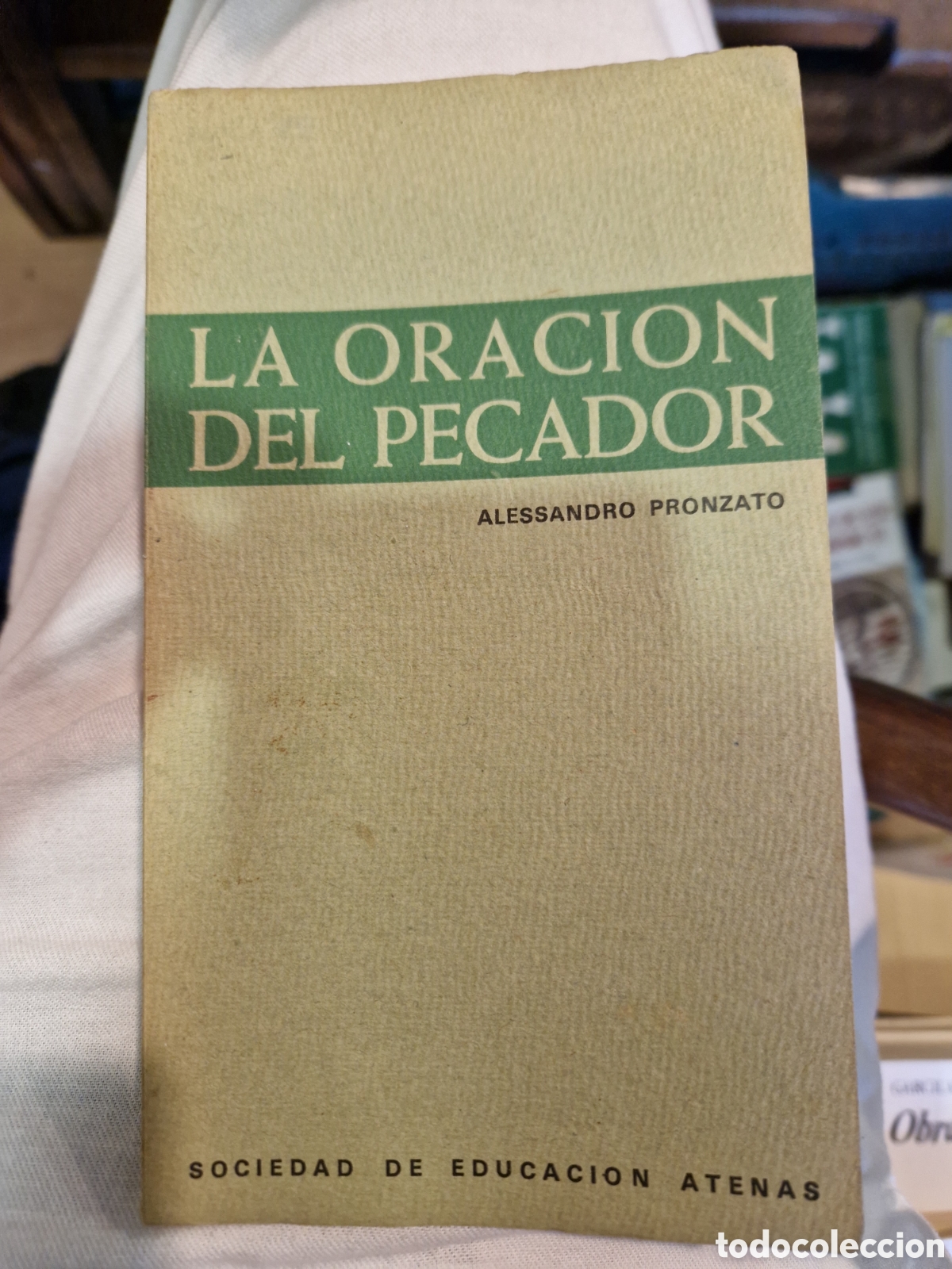 Second hand books: PRONZATO, Alessandro. La oraci&oacute;n del pecador