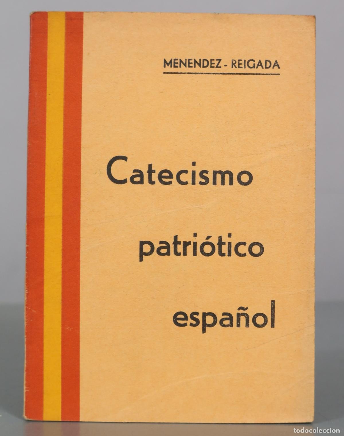 Libros de segunda mano: Catecismo patriotico espanol - Menendez - Reigada - Editorial Fide