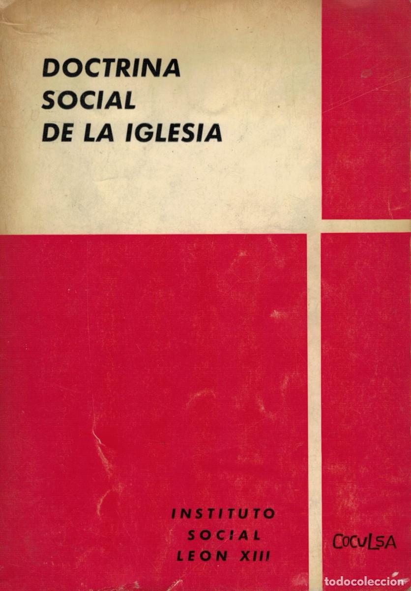 Libros de segunda mano: Doctrina Social de la Iglesia / Instituto Social Le&oacute;n XIII-Coculsa 1969