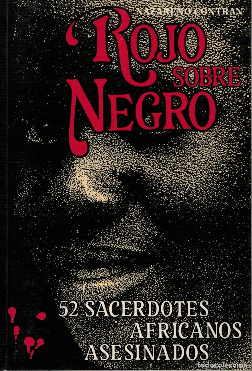 Libros de segunda mano: Mazareno Contran, Rojo sobre negro. 52 sacerdotes africanos asesinados