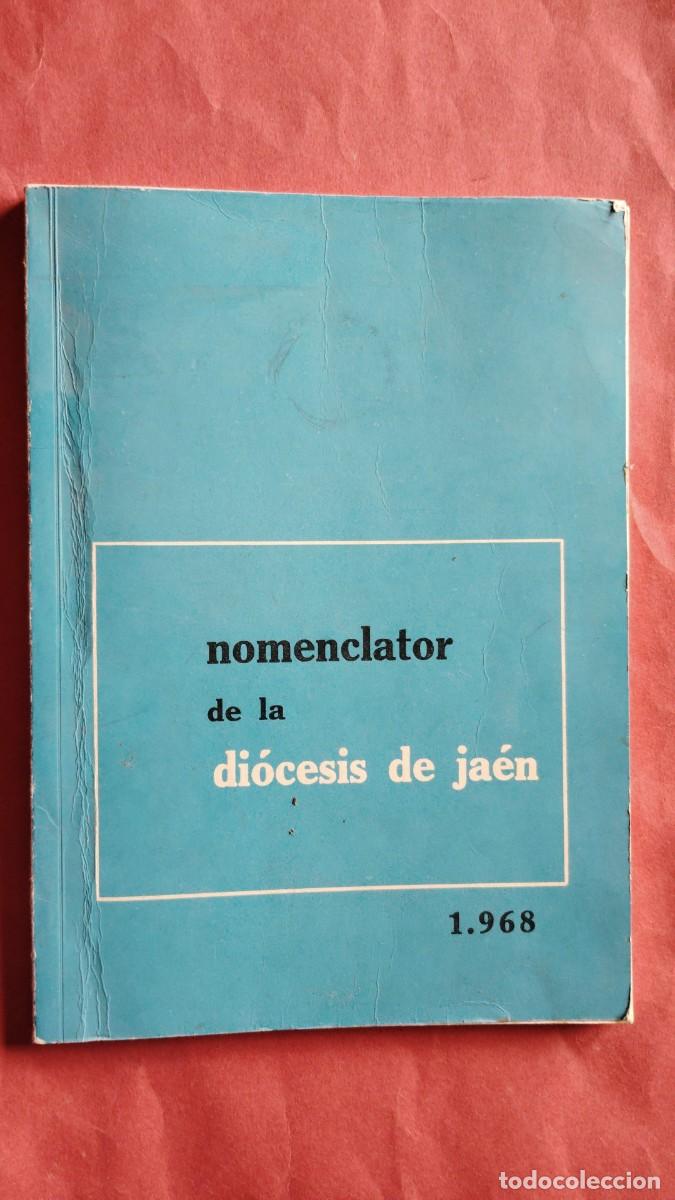 Libros de segunda mano: NOMENCLATOR DE LA DIOCESIS DE JAEN.-A&Ntilde;O 1968.