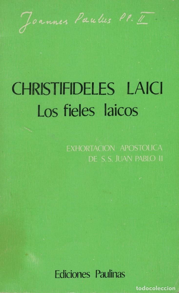 Libros de segunda mano: Joannes Paulus II, Christifideles Laici / Juan Pablo II, Los fieles laicos