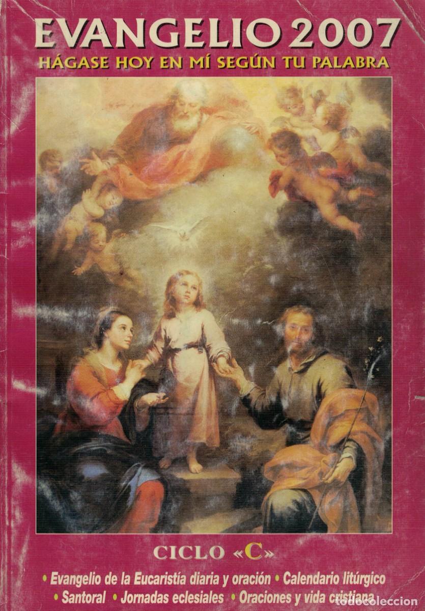 Libros de segunda mano: Evangelio 2007 Ciclo C