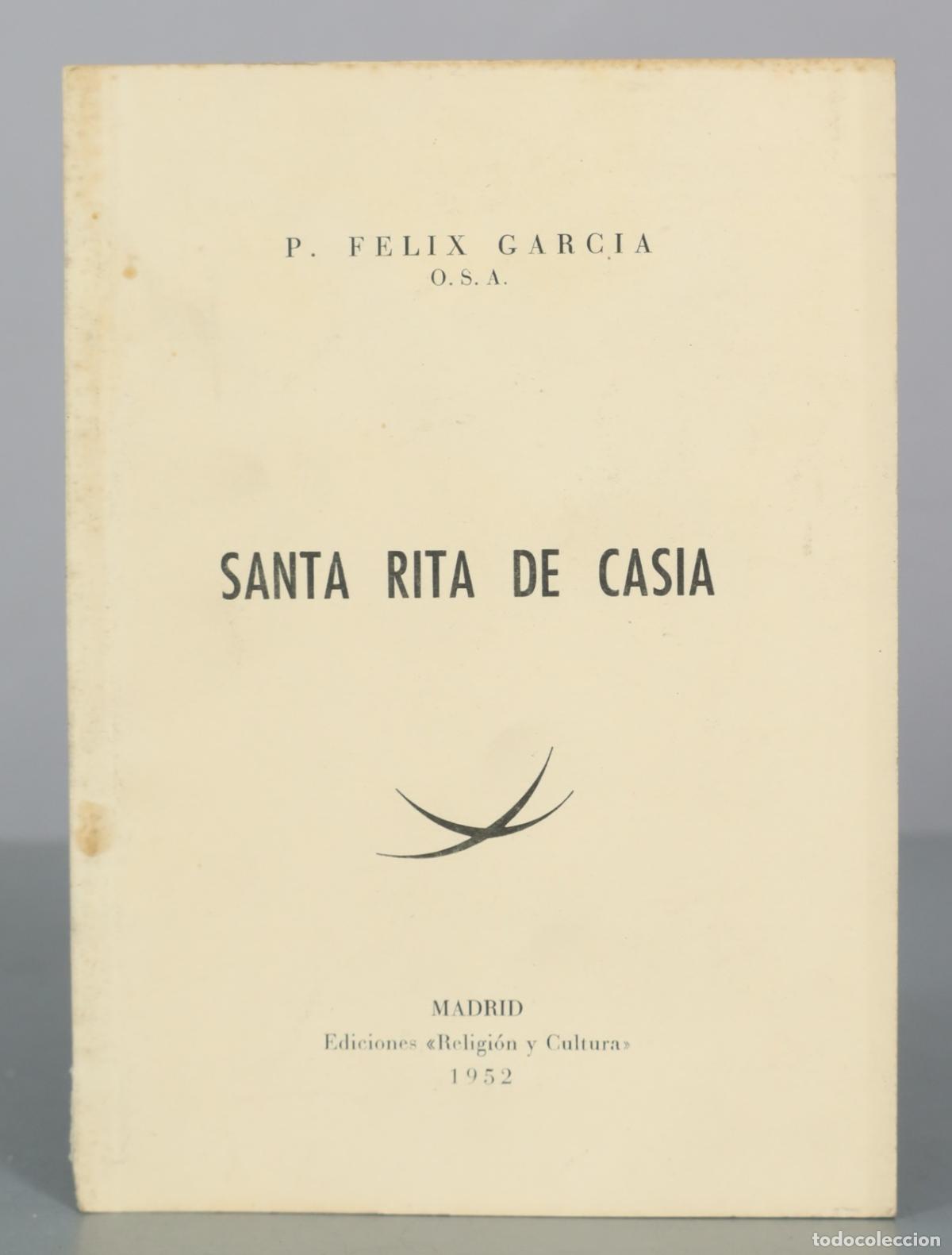 Libros de segunda mano: Santa Rita de Casia - P. Felix Garcia - Ediciones Religi&oacute;n y Cultura