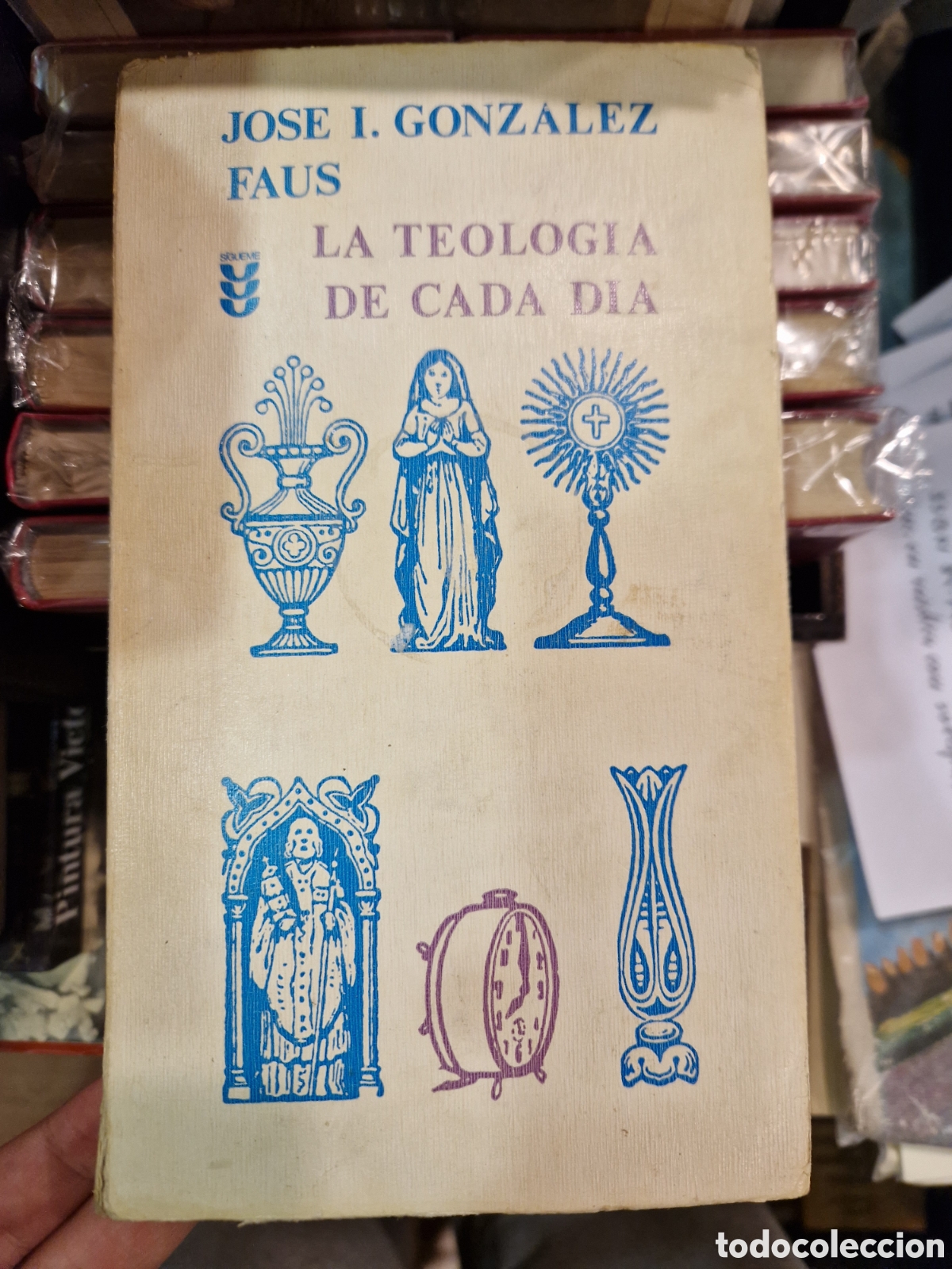 Livros em segunda m&atilde;o: GONZ&Aacute;LEZ FAUS, Jos&eacute; I. La teolog&iacute;a de cada d&iacute;a
