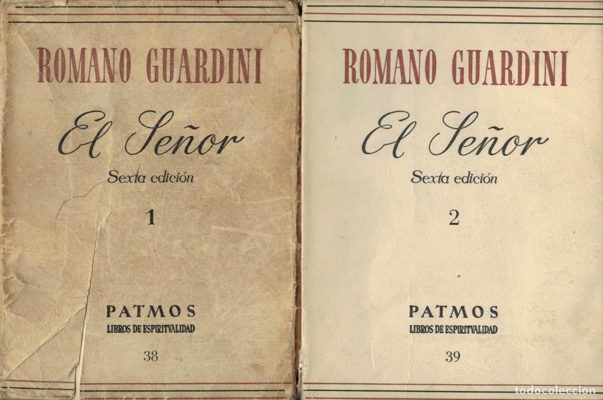 Libros de segunda mano: Romano Guardini, El Se&ntilde;or. Tomo 1 y 2