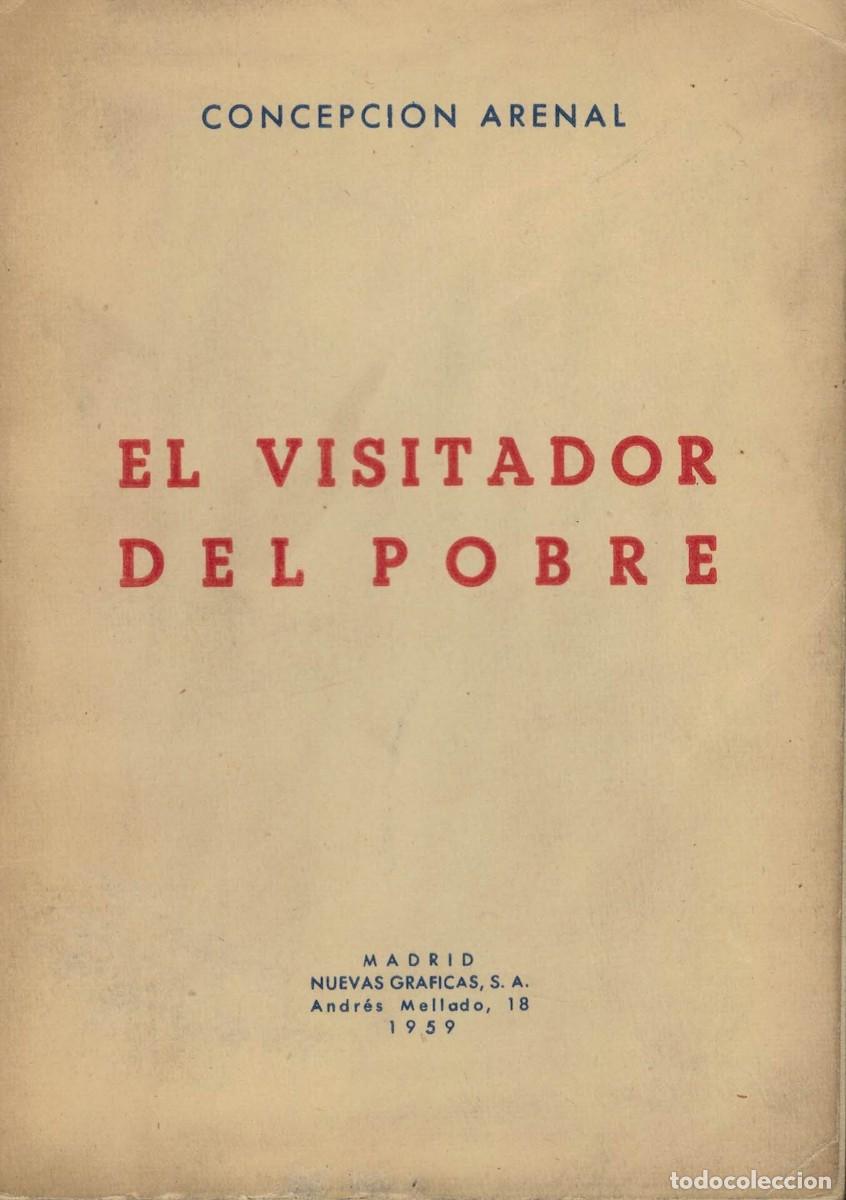 Libros de segunda mano: Concepci&oacute;n Arenal, El visitador del pobre