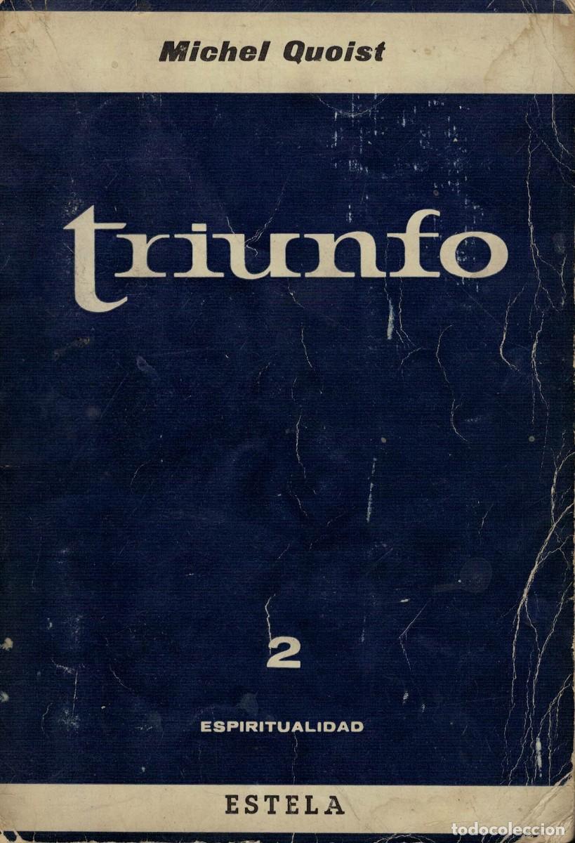 Libros de segunda mano: Michel Quoist, Triunfo