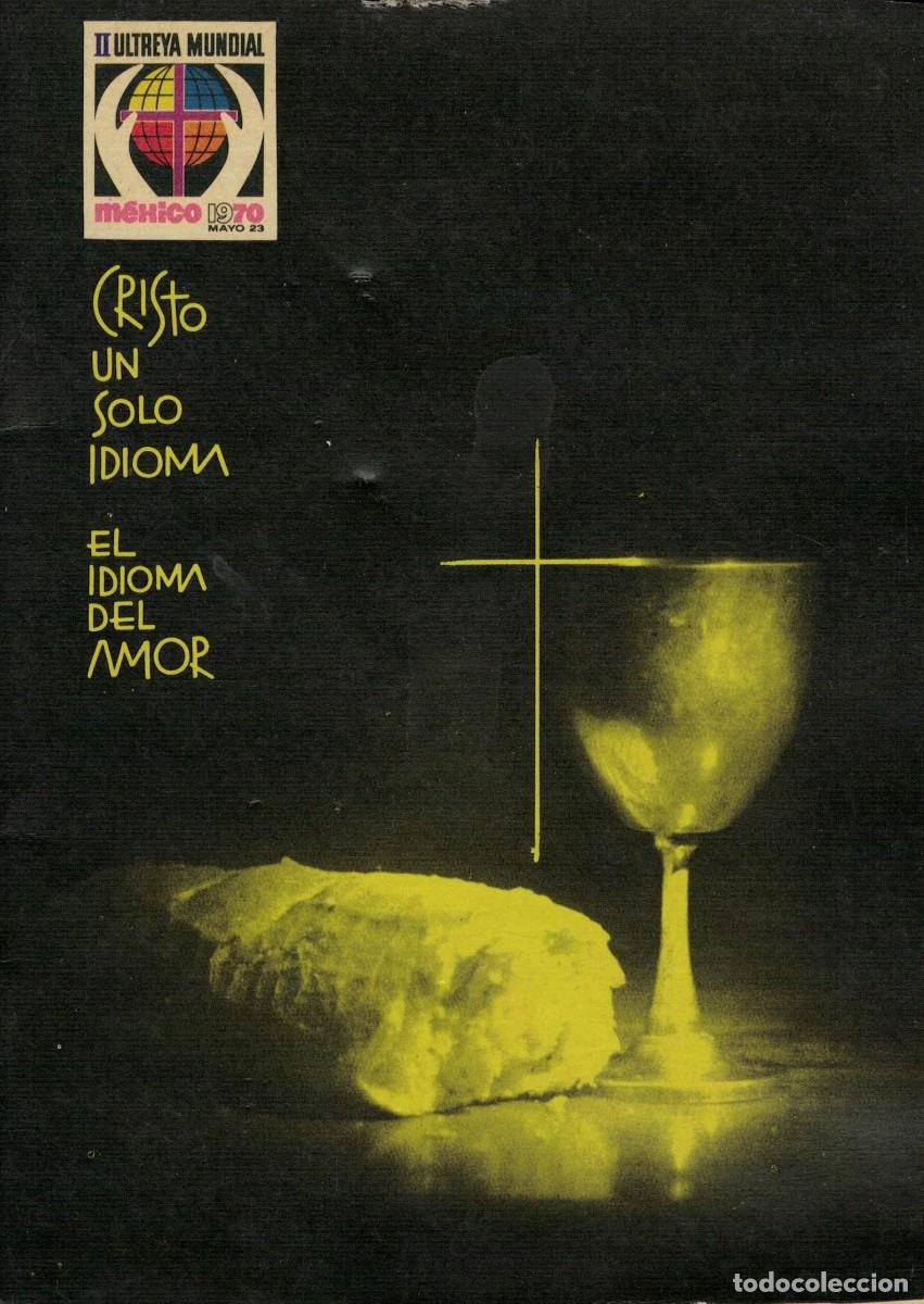 Libros de segunda mano: Cristo un solo idioma El idioma del amor / II Ultreya Mundial