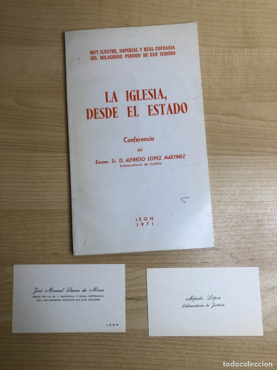 Libros de segunda mano: La Iglesia desde el Estado Alfredo L&oacute;pez Mart&iacute;nez Le&oacute;n 1972 primera edici&oacute;n con tarjetas de visita