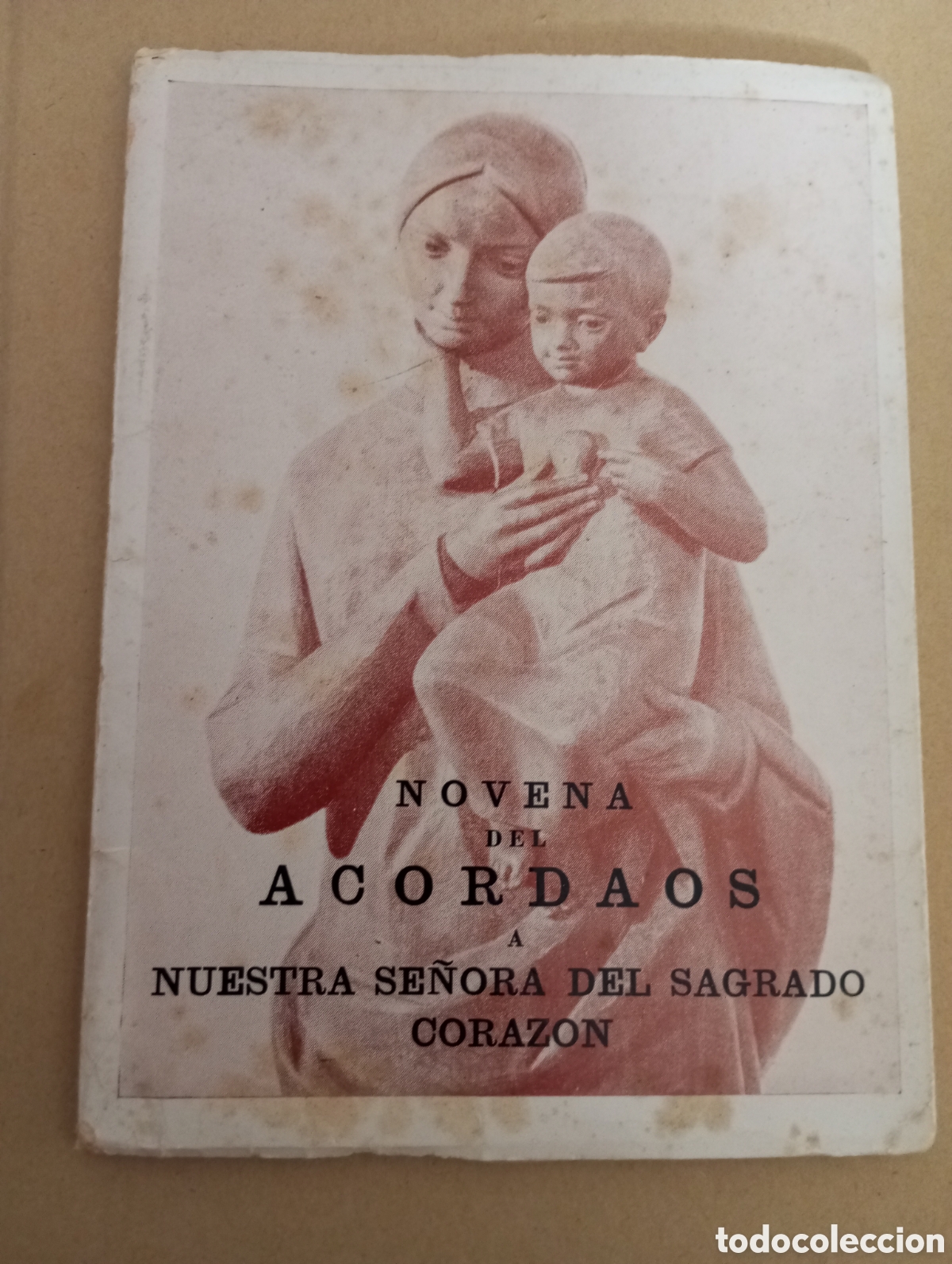 Libros de segunda mano: Novena del acordaos a nuestra se&ntilde;ora del sagrado coraz&oacute;n.1967 .47 pag
