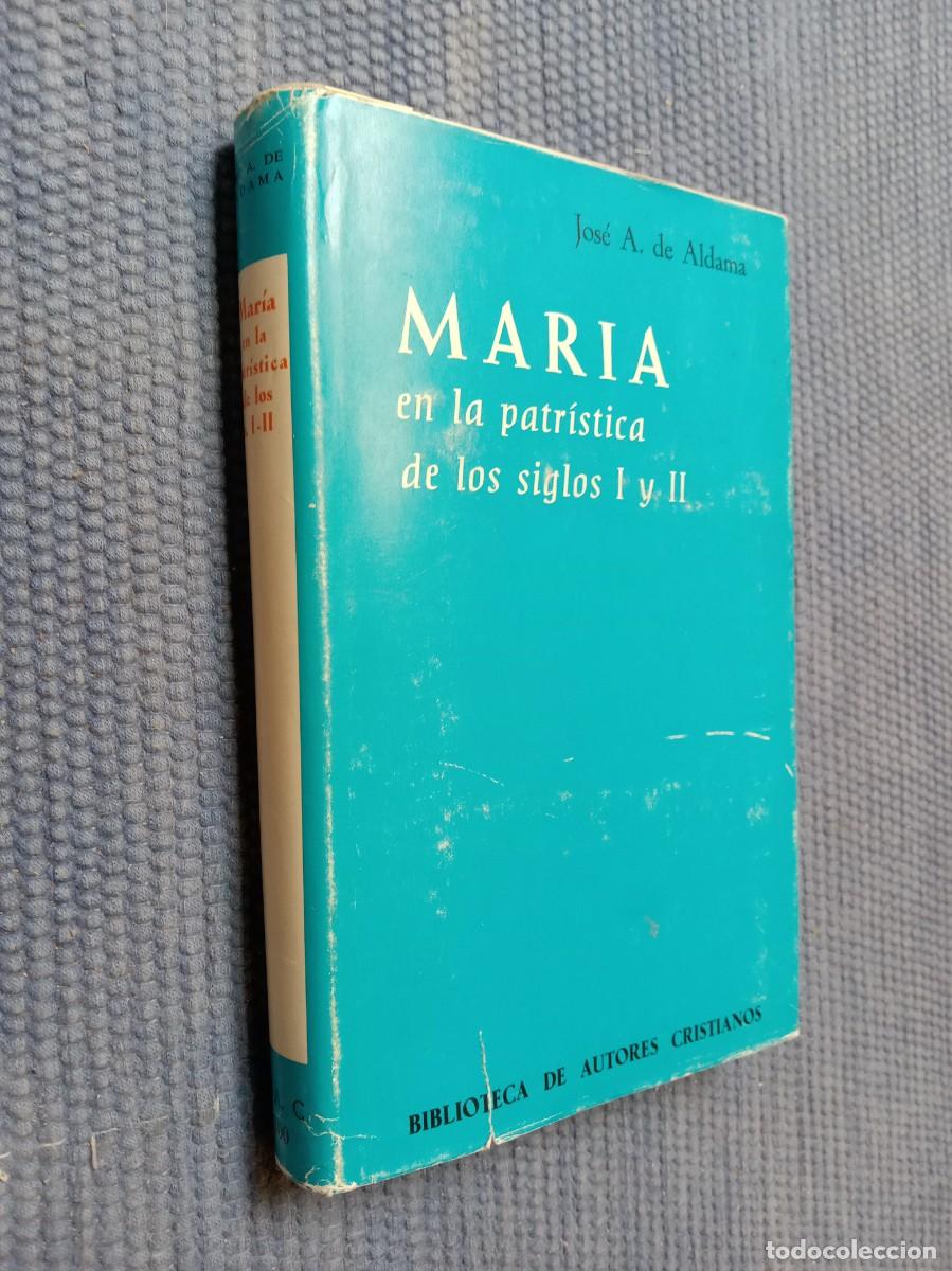 Libros de segunda mano: Mar&iacute;a en la patr&iacute;stica de los siglos I y II