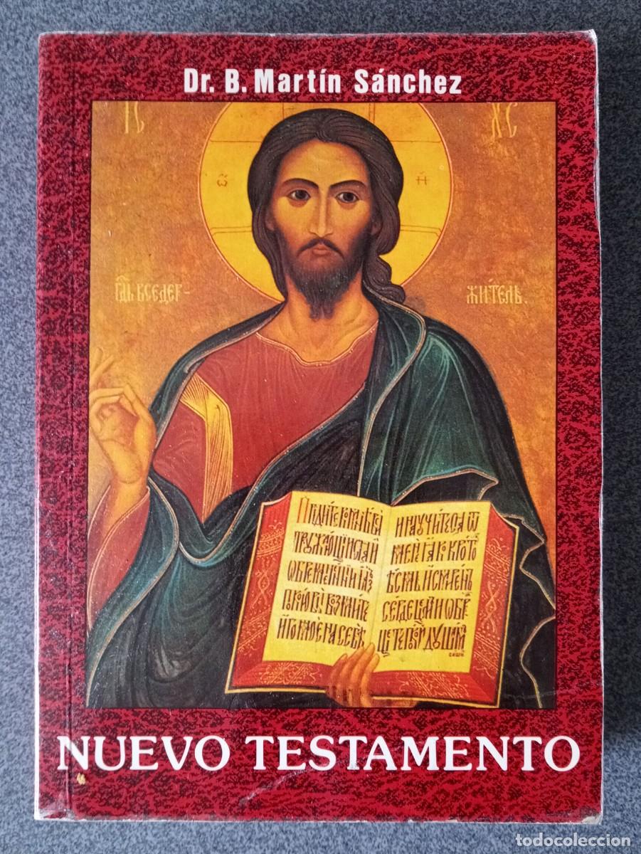 Libros de segunda mano: Nuevo Testamento Dr.B.Mart&iacute;n S&aacute;nchez