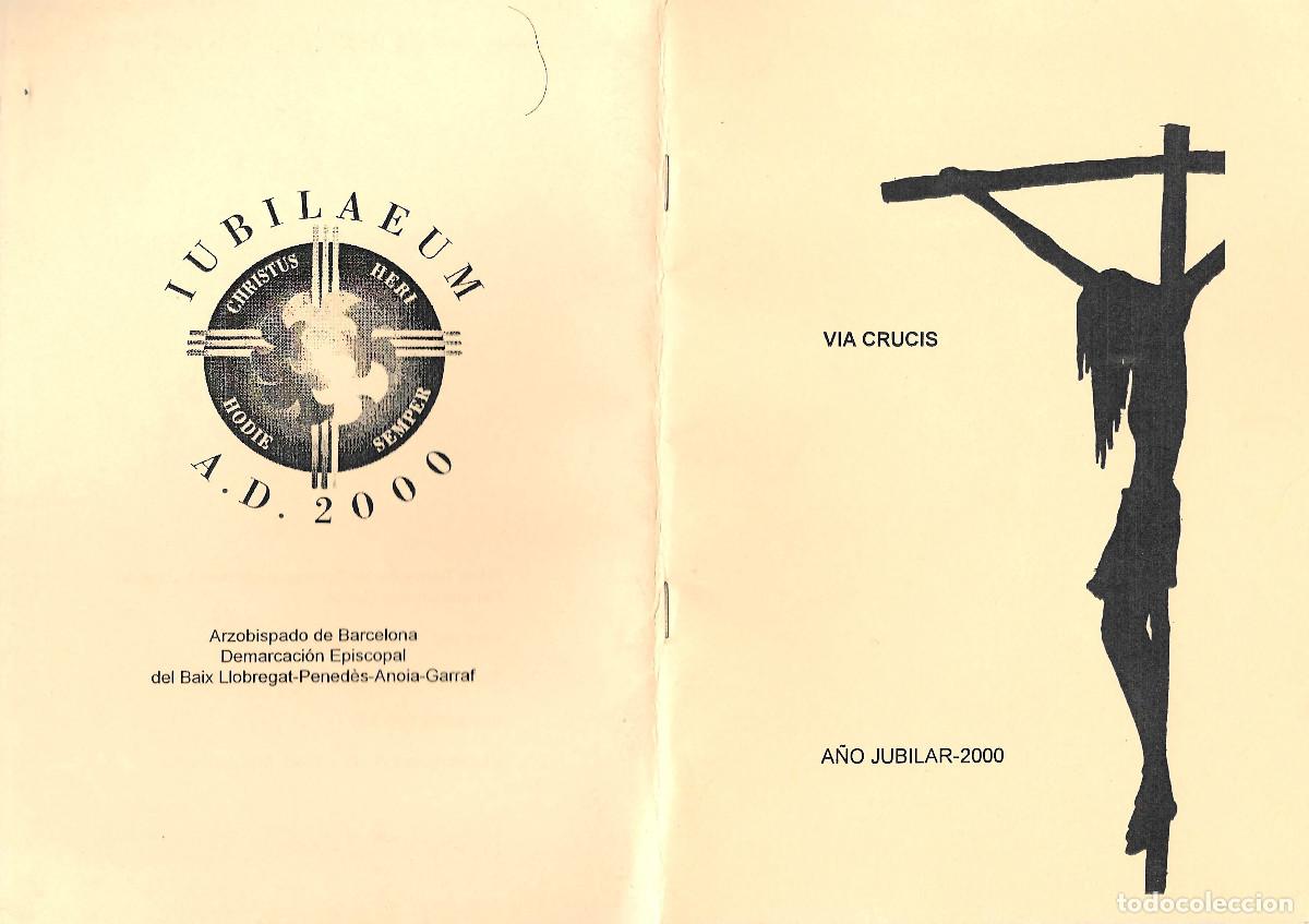 Libros de segunda mano: [Esparreguera] Via Crucis. A&ntilde;o Jubilar-2000