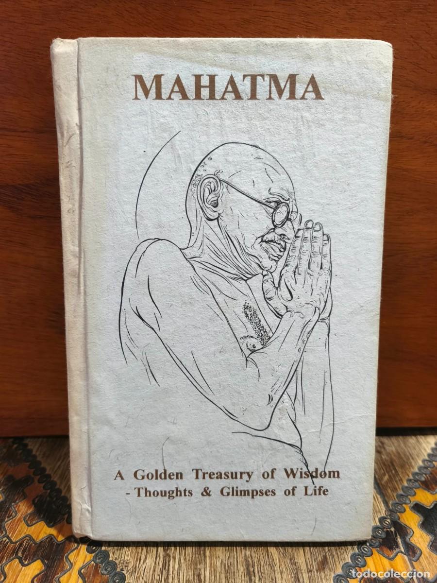 Libros de segunda mano: SRI MEGHSHYAM T. AJGAONKAR &ndash; MAHATMA: A GOLDEN TREASURY OF WISDOM &ndash; THOUGHTS & GLIMPSES OF LIFE &ndash; HR