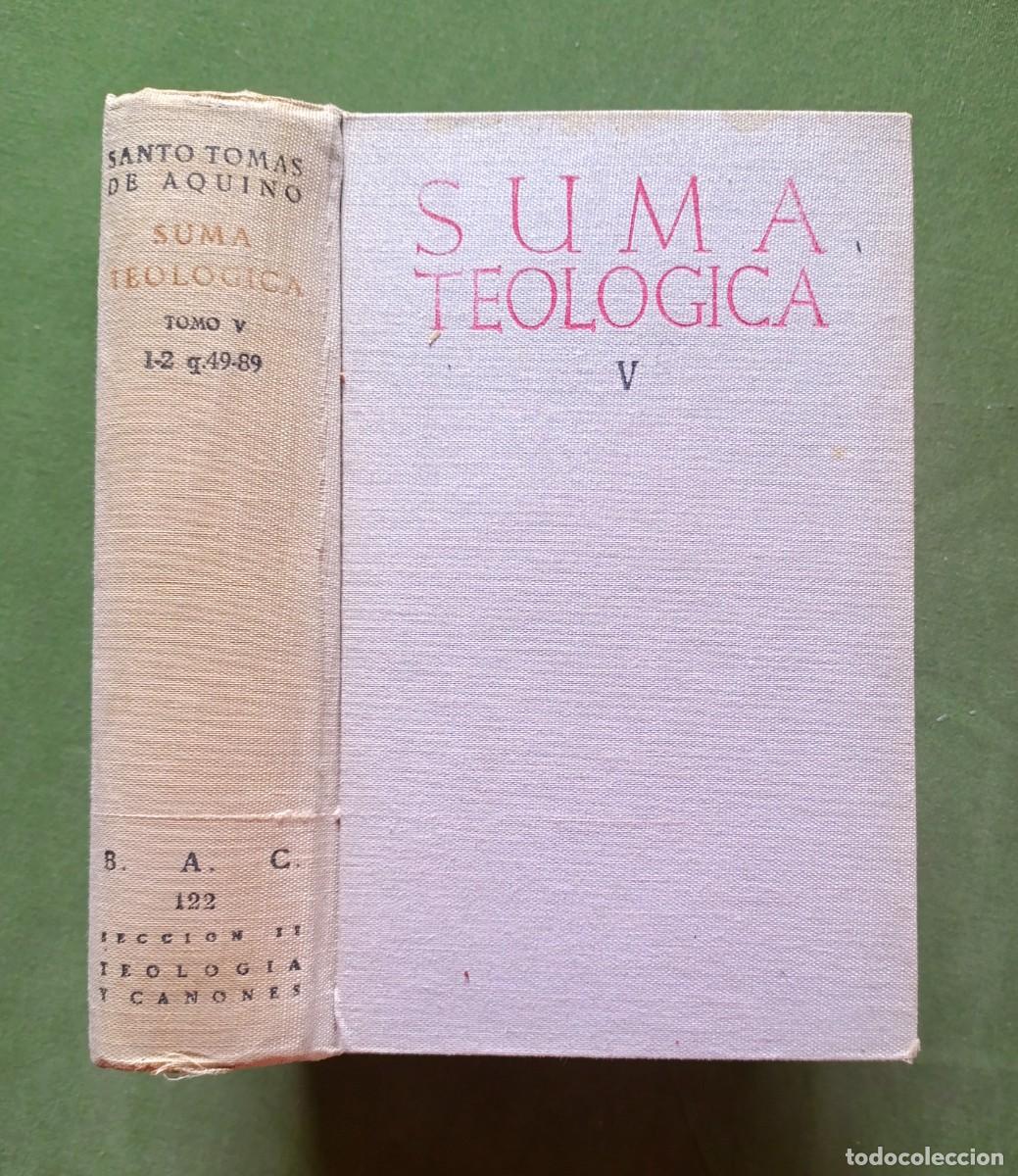 Libros de segunda mano: SUMA TEOLOGICA - vol. V - SANTO TOM&Aacute;S DE AQUINO - BIBLIOTECA DE AUTORES CRISTIANOS - 1954 - D20