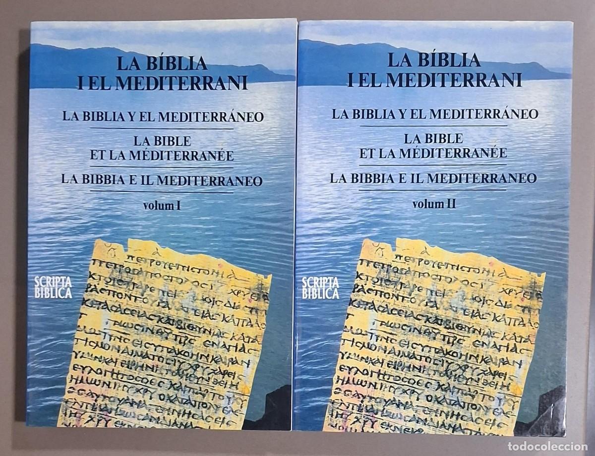 Libros de segunda mano: La Biblia y el mediterr&aacute;neo. La B&iacute;blia i el Mediterrani. 2 vol&uacute;menes. Obra completa. Scripta Biblica