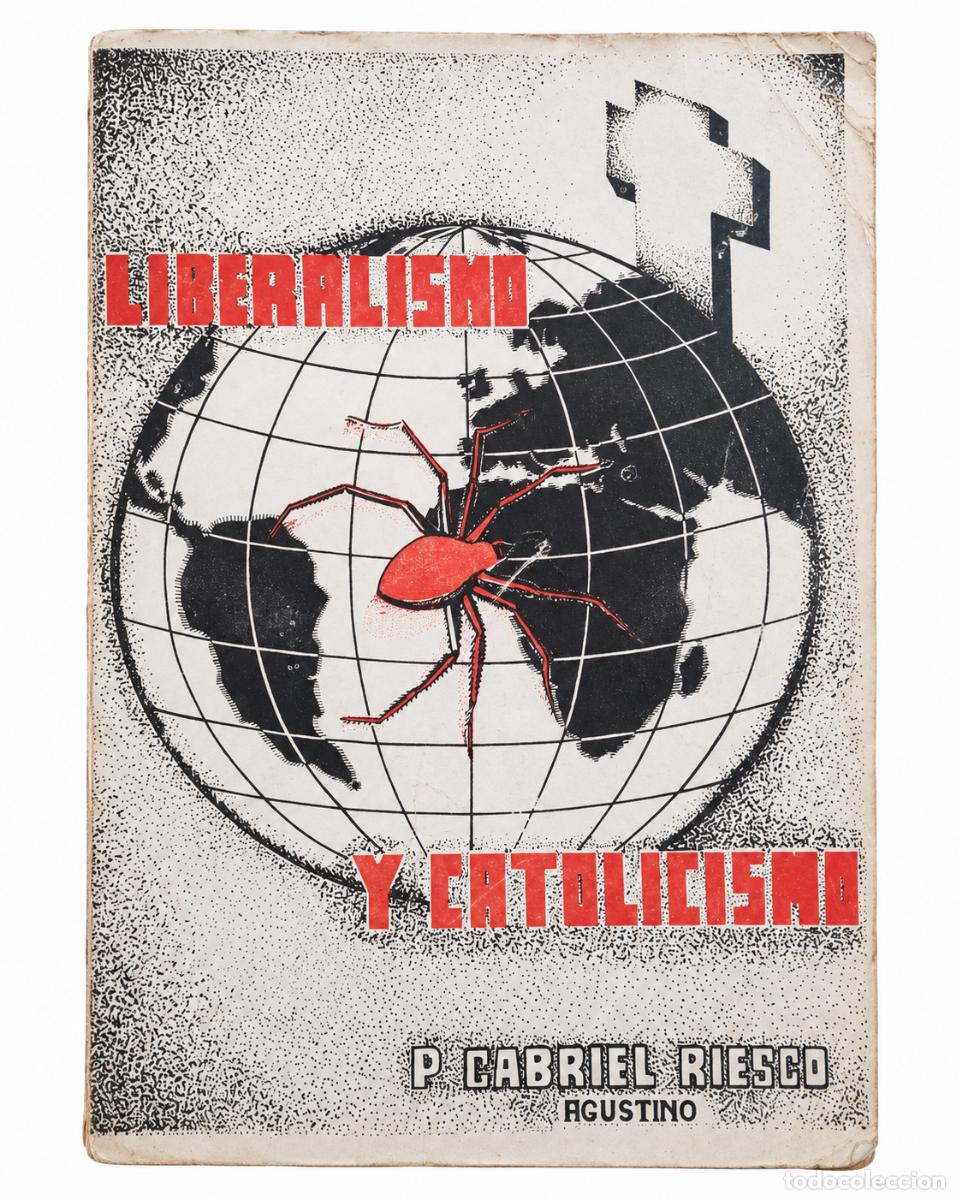 Libros de segunda mano: Liberalismo y catolicismo &mdash; P. Gabriel Riesco, Agustino LM