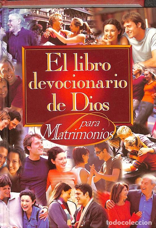Libros de segunda mano: El Libro Devocionario de Dios para Matrimonios - Adriana E. Tessore de Firpi - Editorial Unilit