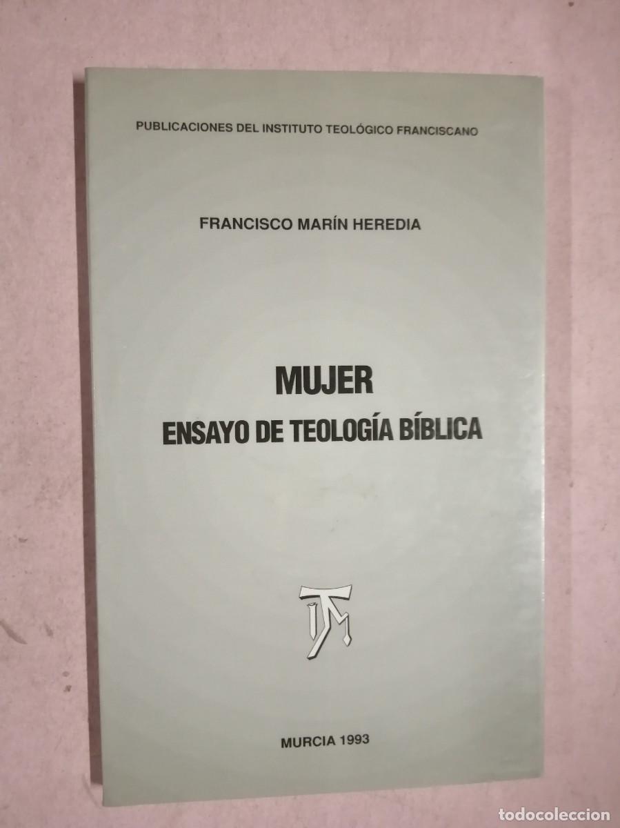 Libros de segunda mano: MUJER, ENSAYO DE TEOLOGIA BIBLICA (FRANCISCO MARIN HEREDIA)