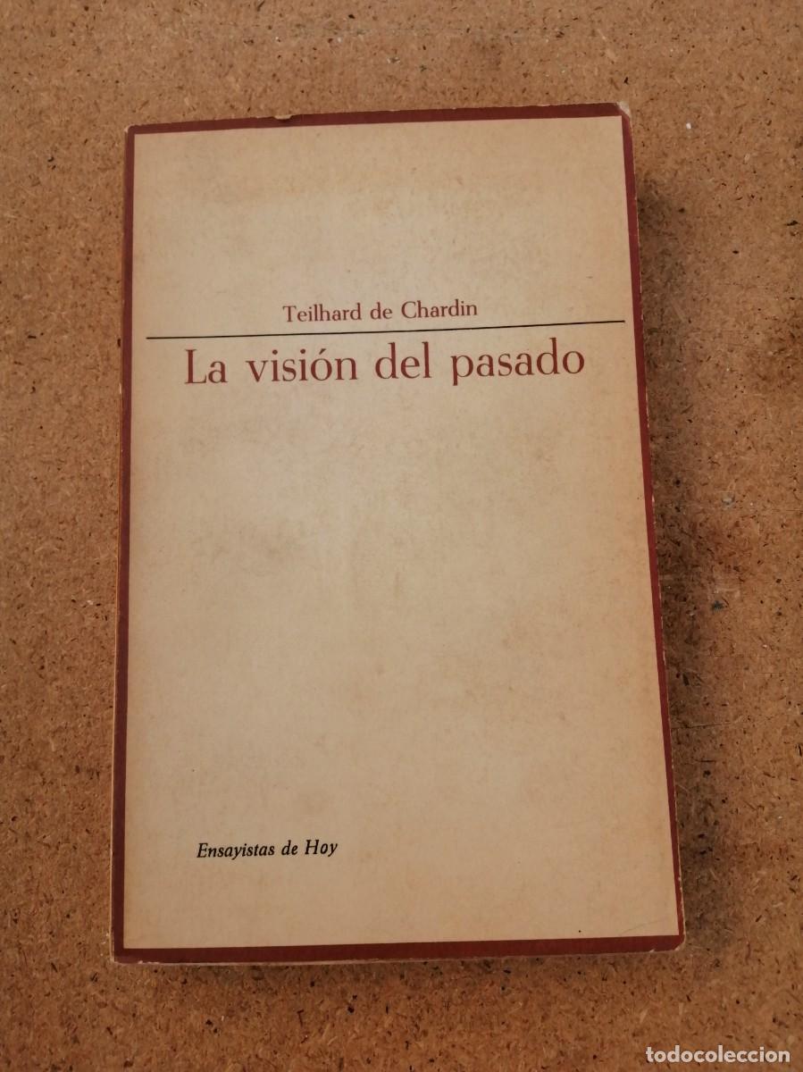 Libros de segunda mano: LA VISION DEL PASADO (P. TELHARD DE CHARDIN) - Foto 1