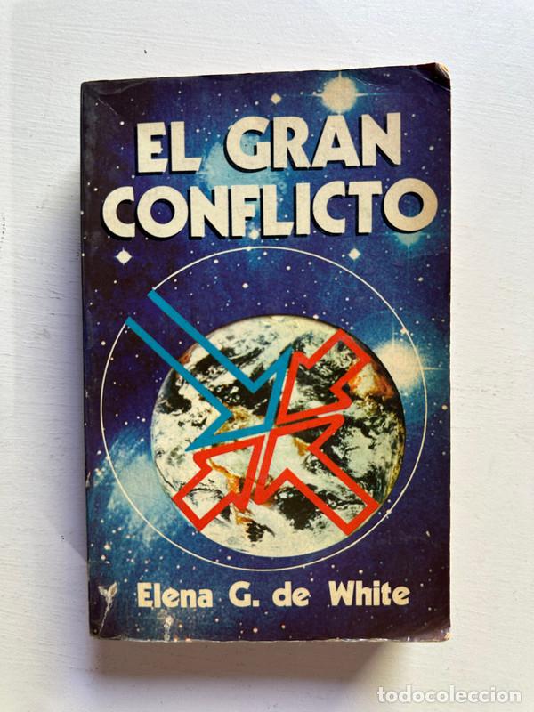 Libros de segunda mano: El gran conflicto - White Elena G. de