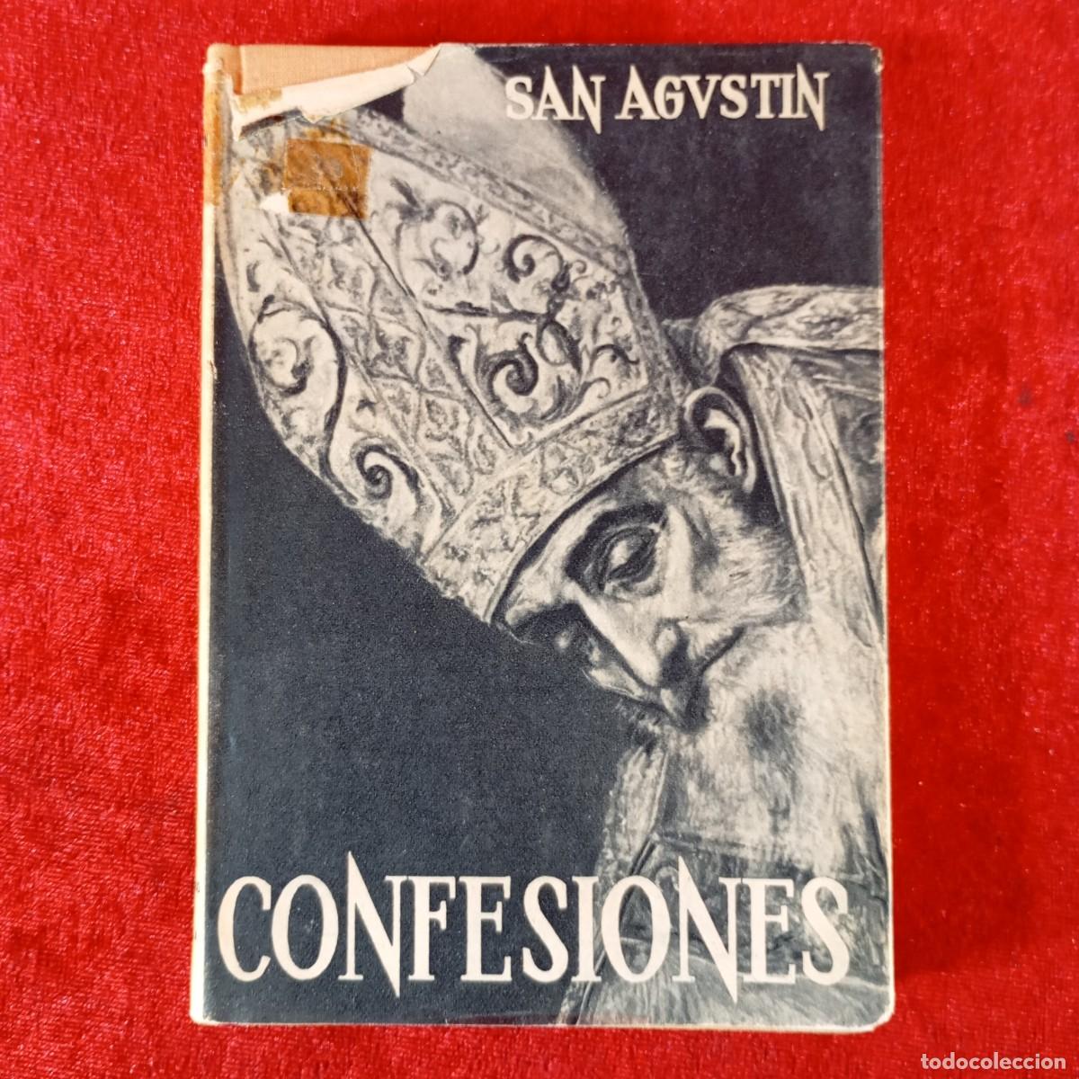 Libros de segunda mano: CONFESIONES DE SAN AGUSTIN, PADRE Y DOCTOR DE LA IGLESIA - EDITORIAL APOSTOLADO DE LA PRENSA / 819