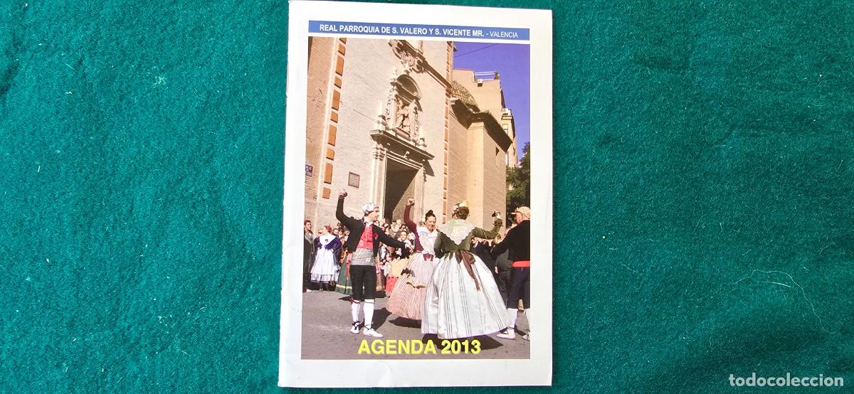 Libros de segunda mano: REAL PARROQUIA DE SAN VALERO (2013) AGENDA (VALENCIA)