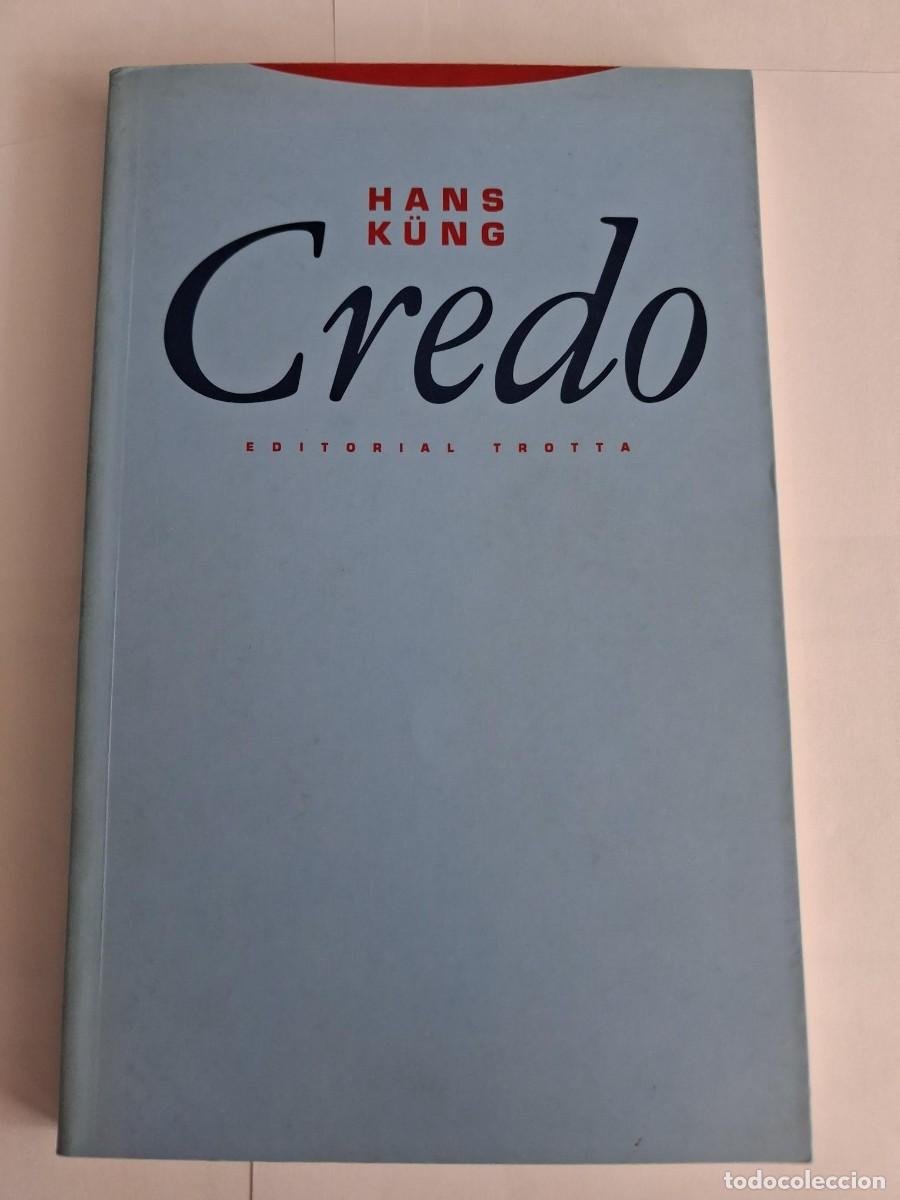 Libros de segunda mano: CREDO. HANS K&Uuml;NG. EDITORIAL TROTTA. TRADUCCI&Oacute;N DE CARMEN GAUGER