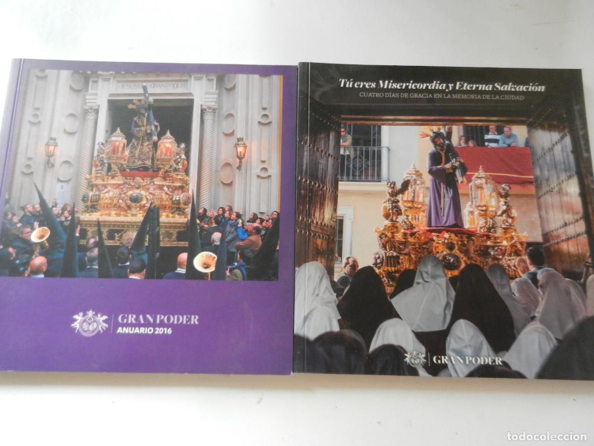 Libros de segunda mano: TU ERES MISERICORDIA Y ETERNA SALVACION - ANUARIO GRAN PODER 2016- DOS VOLUMENES