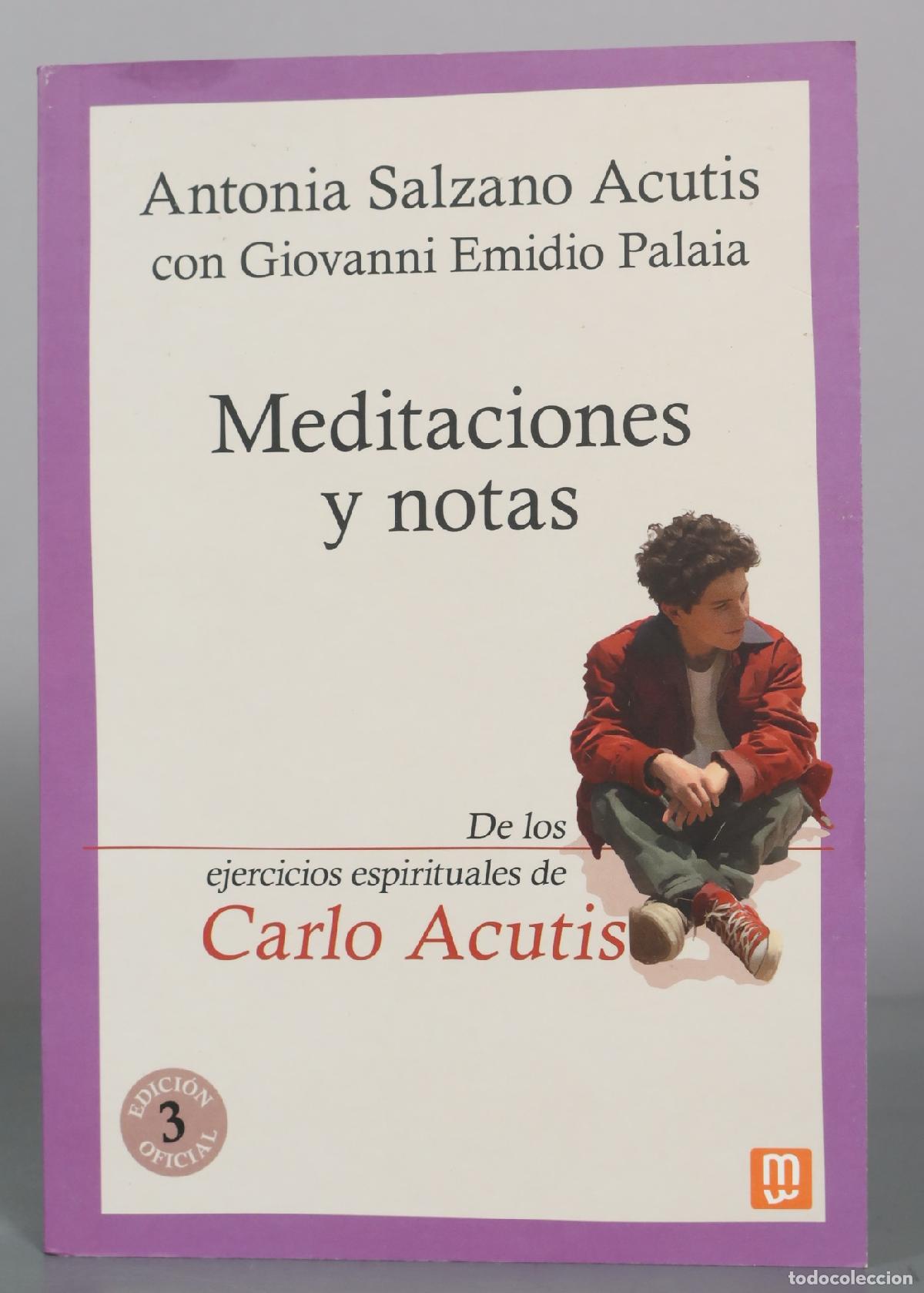 Gebrauchte B&uuml;cher: Meditaciones y notas - Antonia Salzano Acutis, Giovanni Emidio Palaia - Edizioni Shalom