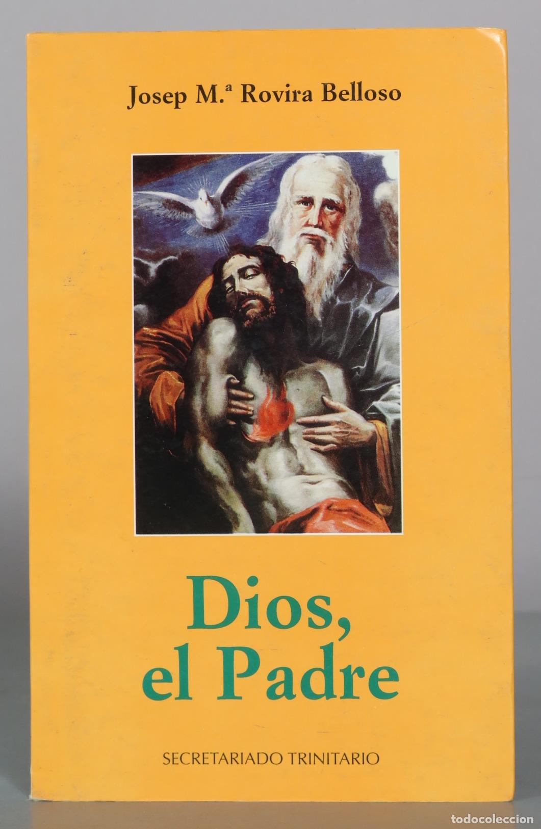 Livros em segunda m&atilde;o: Dios, el Padre - Josep M. Rovira Belloso - Secretariado Trinitario