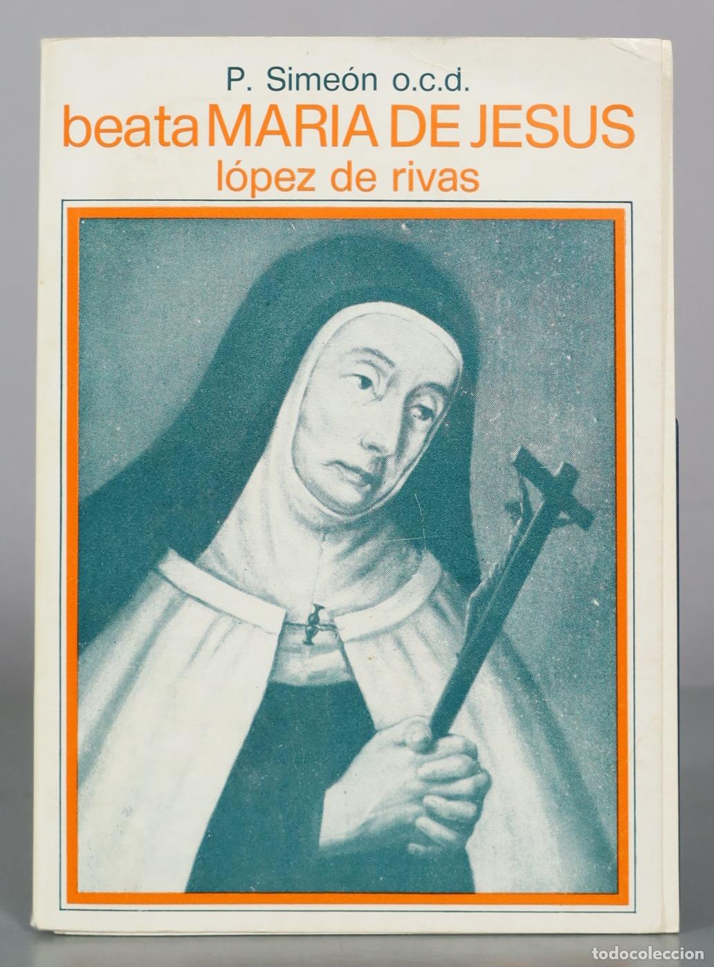 Livros em segunda m&atilde;o: P. Sime&oacute;n o.c.d. beata MARIA DE JESUS l&oacute;pez de rivas