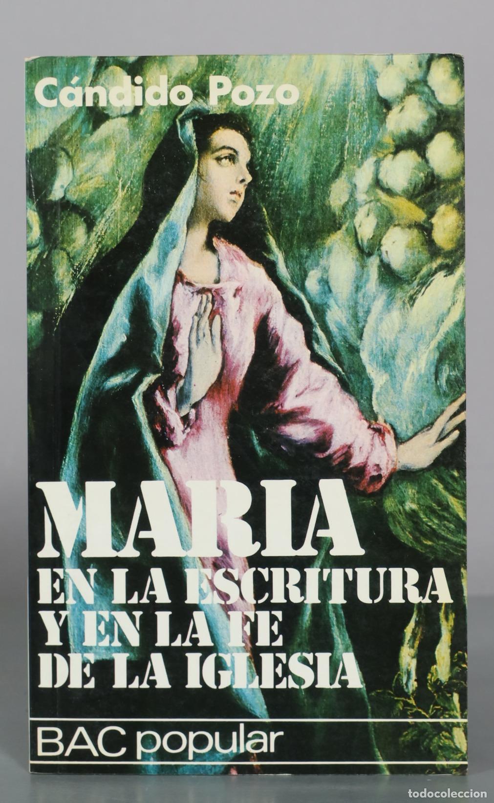 Gebrauchte B&uuml;cher: Maria en la Escritura y en la fe de la Iglesia - C&aacute;ndido Pozo - BAC popular
